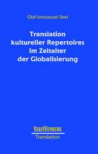 Translation kultureller Repertoires im Zeitalter der Globalisierung