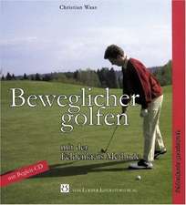 Beweglicher golfen mit der Feldenkrais Methode