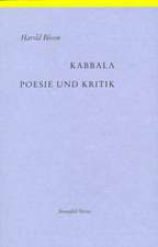 Kabbala. Poesie und Kritik