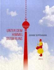 Unter dem Himmel Ostberlins. Mit DVD