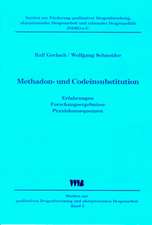 Methadon- und Codeinsubstitution