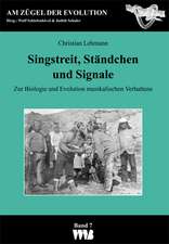 Singstreit, Ständchen und Signale