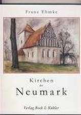 Kirchen in der Neumark