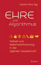 Ehre und Algorithmus