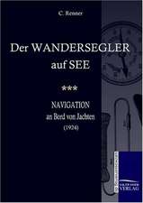 Der Wandersegler auf See