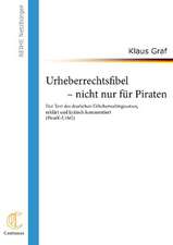 Urheberrechtsfibel - Nicht Nur Fur Piraten: Art Deserves a Witness