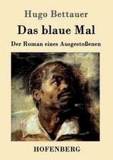 Das blaue Mal