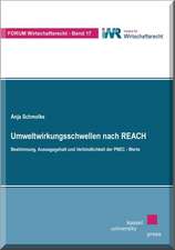 Umweltwirkungsschwellen nach REACH