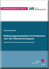 Risikomanagementsysteme im Krankenhaus nach dem Patientenrechtegesetz