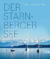 Der Starnberger See