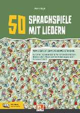 50 Sprachspiele mit Liedern