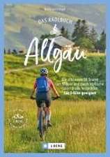 Das Radlbuch Allgäu