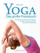 Kan, M: Yoga - Das große Praxisbuch