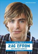 Hello, this is Zac Efron