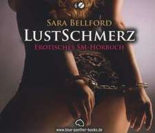 Lustschmerz | Erotik Audio Story. 6-CD Box