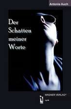 Der Schatten meiner Worte