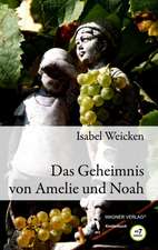 Das Geheimnis von Amelie und Noah