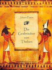 Die Grabräuber von Theben