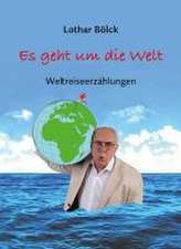 Es geht um die Welt