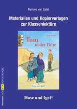 Tom in der Tinte / Neuausgabe. Begleitmaterial