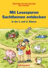 Mit Lesespuren Sachthemen entdecken / in der 1. und 2. Klasse