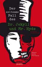 Der Seltsame Fall Von Dr. Jekyll Und Mr. Hyde: Reden, Ansprachen Und Gedichte Fur Polterabend Und Hochzeit. in Plattdeutsch