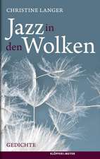 Jazz in den Wolken