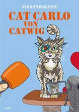 Niemandskatze Cat Carlo von Catwig