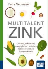 Multitalent Zink. Kompakt-Ratgeber