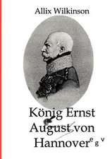 König Ernst August von Hannover