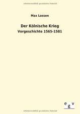 Der Kölnische Krieg