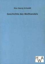 Geschichte des Welthandels