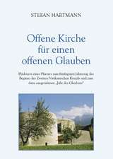 Offene Kirche für einen offenen Glauben