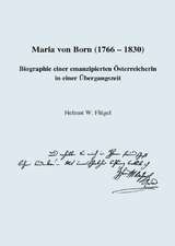 Maria von Born (1766 - 1830)