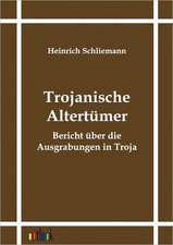 Trojanische Altertümer