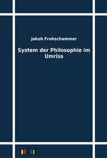 System der Philosophie im Umriss