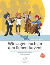 Wir sagen euch an den lieben Advent