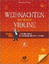 Weihnachten mit meiner Violine (mit Audio-Download)