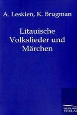 Litauische Volkslieder und Märchen