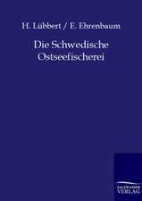 Die Schwedische Ostseefischerei