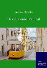 Das moderne Portugal