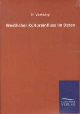 Westlicher Kultureinfluss im Osten