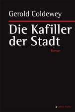 Die Kafiller der Stadt