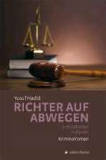 Richter auf Abwegen