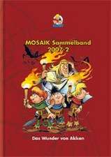 MOSAIK Sammelband 95. Das Wunder von Akkon