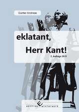 eklatant, Herr Kant!