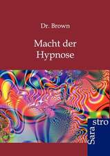 Macht der Hypnose