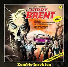 Larry Brent-Hörbuch 03. Zombie-Insekten