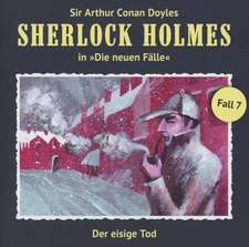 Sherlock Holmes - Neue Fälle 07. Der eisige Tod