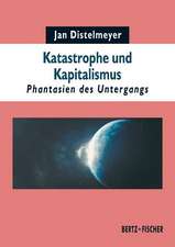 Katastrophe und Kapitalismus